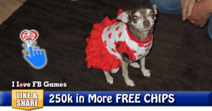 250k in MORE Free Chips 8/30